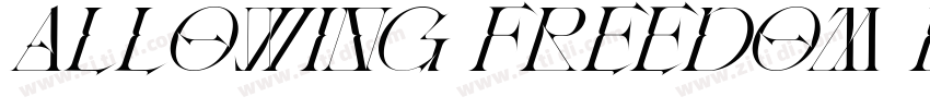 Allowing Freedom Dem字体转换
